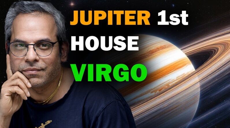 Jupiter in the 1st house in Virgo