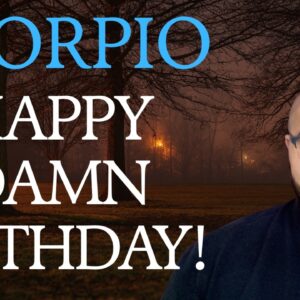SCORPIO ♏️ November Tarot | HAPPY DAMN BIRTHDAY SCORPIO!