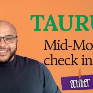 TAURUS ♉️  October Tarot | Mid-Month Check-In | Are you CREATING THE RIGHT CONNECTIONS, Taurus?